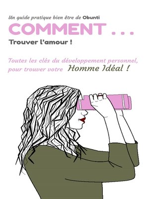 cover image of Comment trouver l'amour